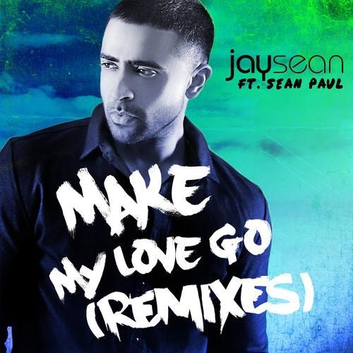 Make My Love Go(Remixes)