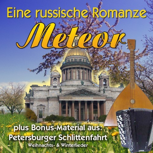 Eine russische Romanze & Petersburger Schlittenfahrt