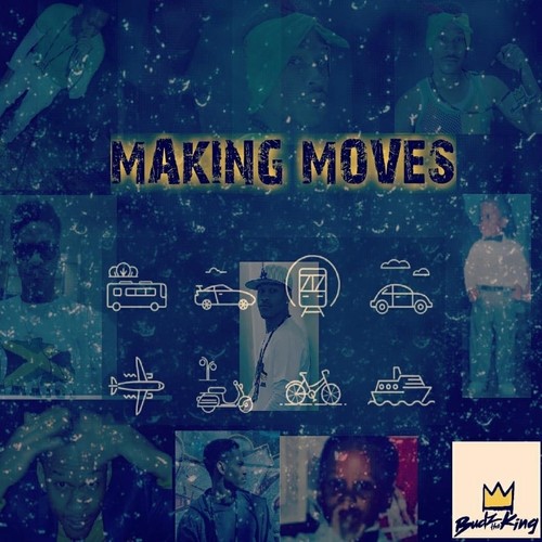 Making Moves (Explicit)