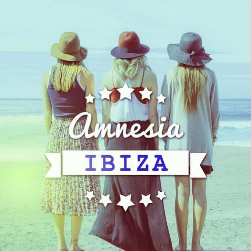 Amnesia Ibiza – Dreaming in Paradise, Born to Chill, Party Night, One Night in Ibiza