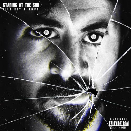 Staring At The Sun (feat. TMPO) [Explicit]