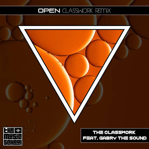 Open (Classwork Remix)