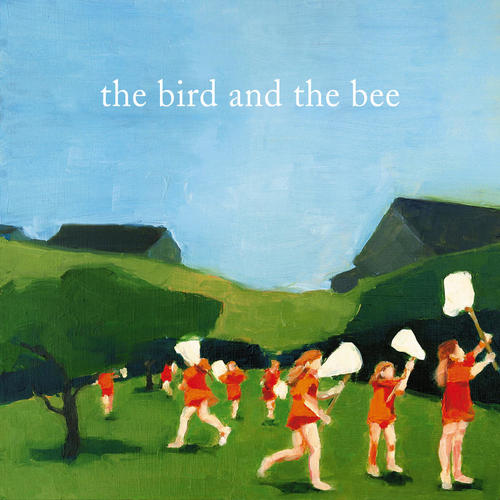 the bird and the bee (Explicit)