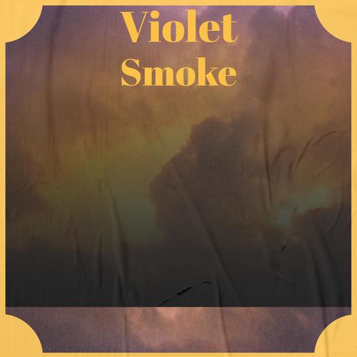 Violet Smoke