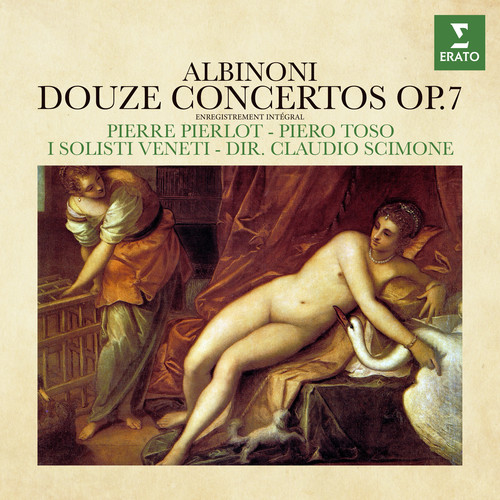 Albinoni: Douze Concertos, Op. 7