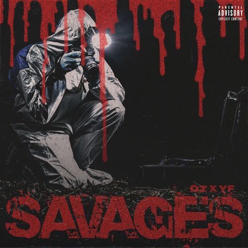 Savages (Explicit)