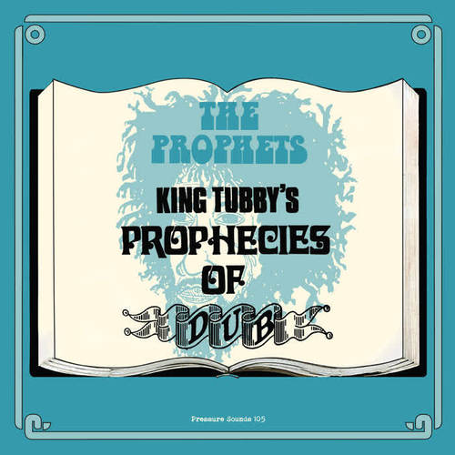 King Tubby's Prophecies of Dub