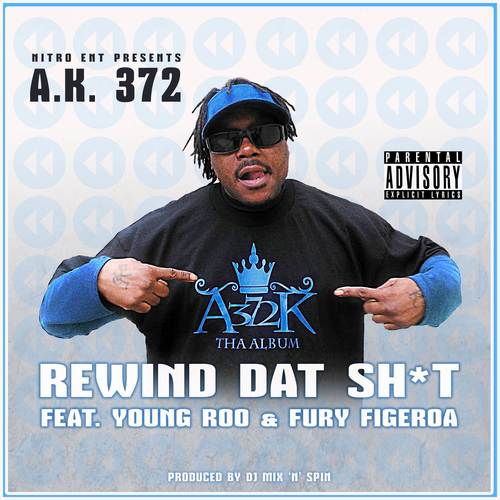 Rewind Dat Shit (Explicit)