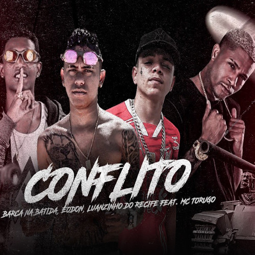 Conflito (feat. MC Torugo) (Brega Funk) [Explicit]