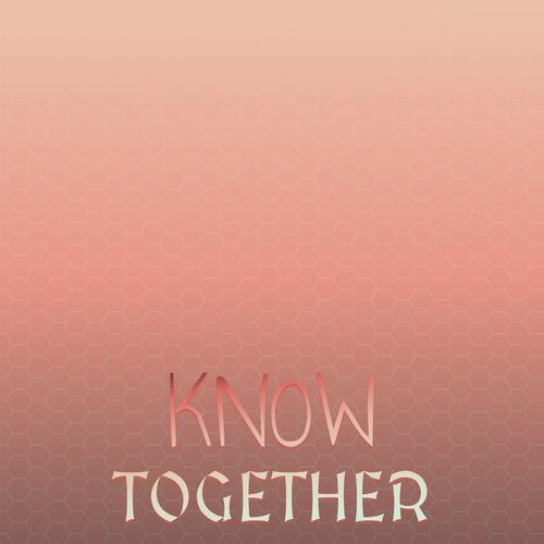 Know Together