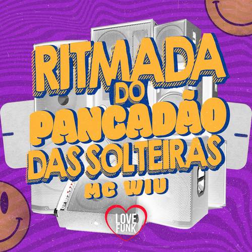 Ritmada do Pancadão das Solteiras (Explicit)