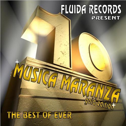 Musica maranza, vol. 10 (Gold Edition)