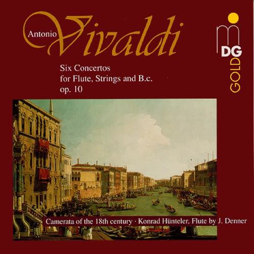 Vivaldi: Six Concertos for Flute, Strings and Basso Continuo, Op. 10