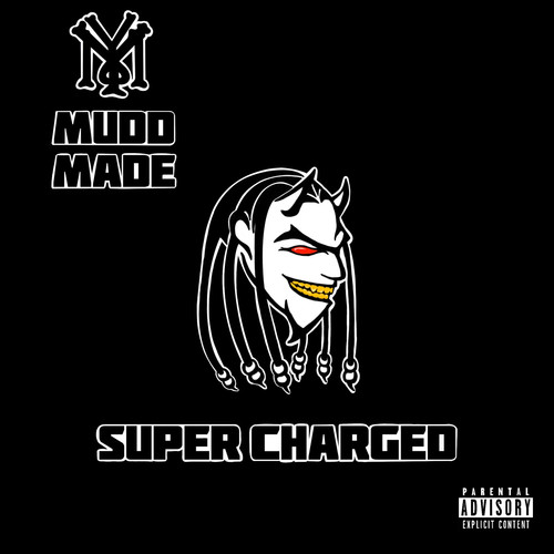 Super Charged (Explicit)