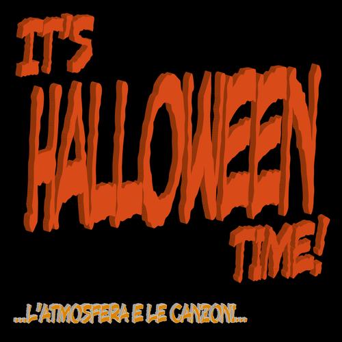 It's Halloween Time! ...L'atmosfera e le canzoni...