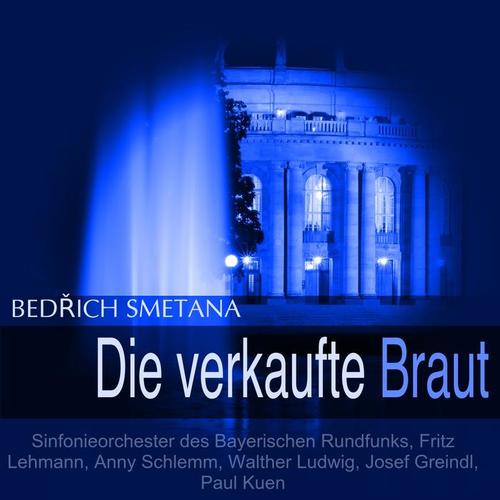 Smetana: Die verkaufte Braut