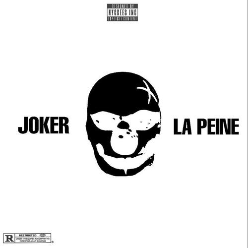 La Peine (Explicit)