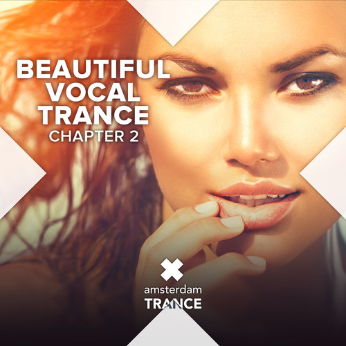 Beautiful Vocal Trance - Chapter 2