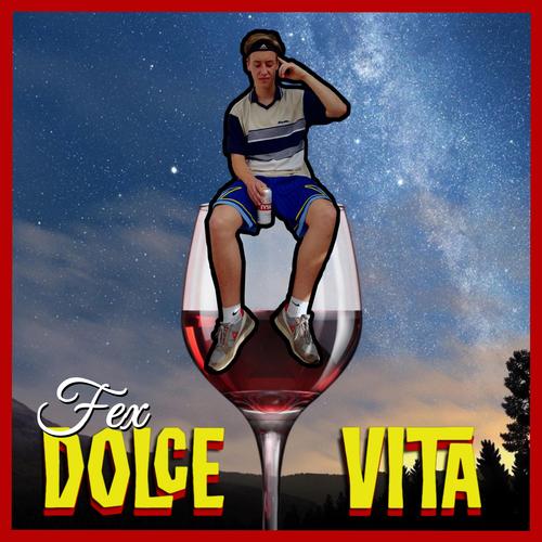 Dolce Vita (Explicit)