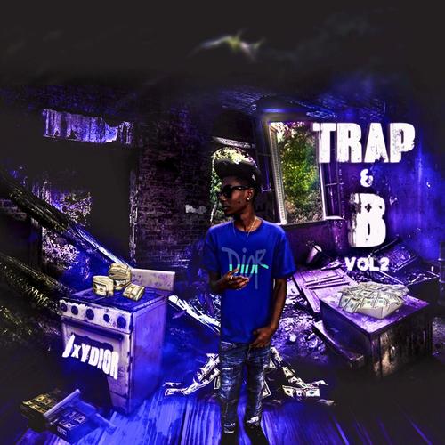 Trap & B (Vol.2) [Explicit]