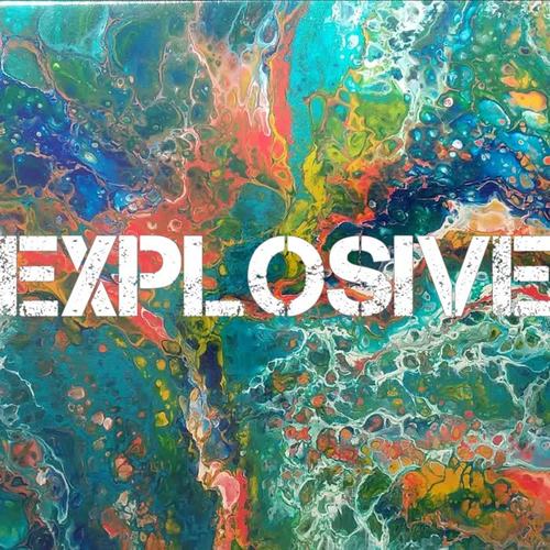 EXPLOSIVE