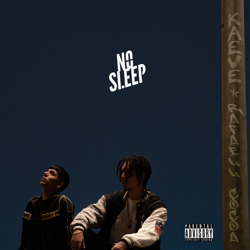 No Sleep (Explicit)