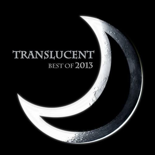 Translucent: Best of 2013