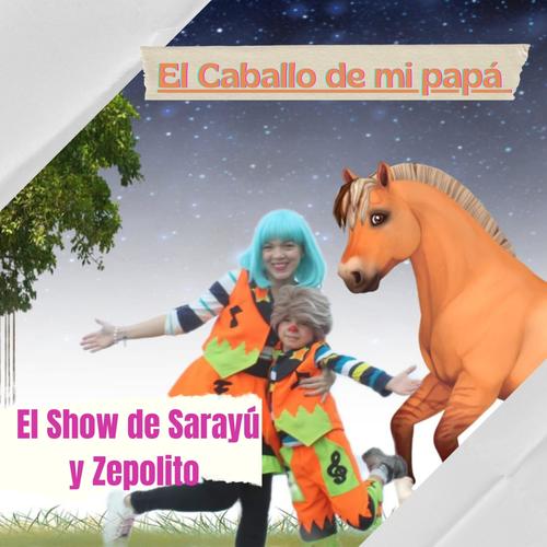 El Caballo de mi Papá