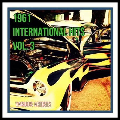 1961 International Hits Vol. 3