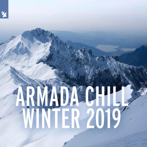 Armada Chill Winter 2019 (Explicit)