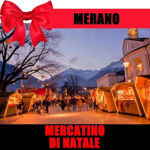 Merano (Mercatino Di Natale)