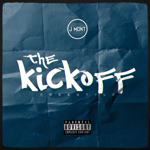 The Kickoff (Freestyle) [Explicit]