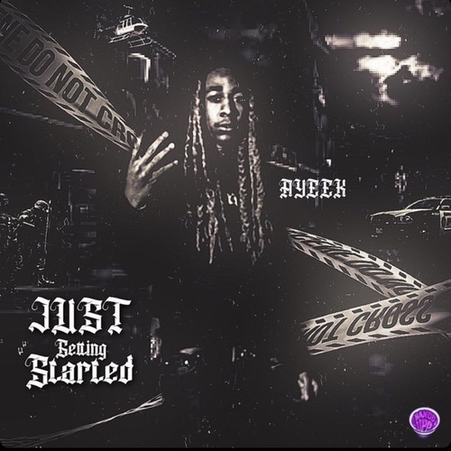 JUST GETTING STARTED (Explicit)