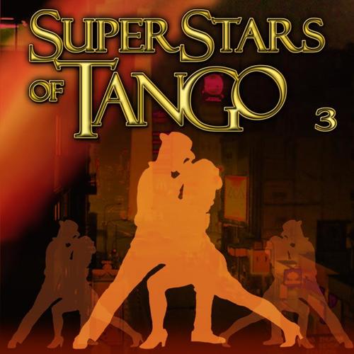 Superstars Of Tango 3