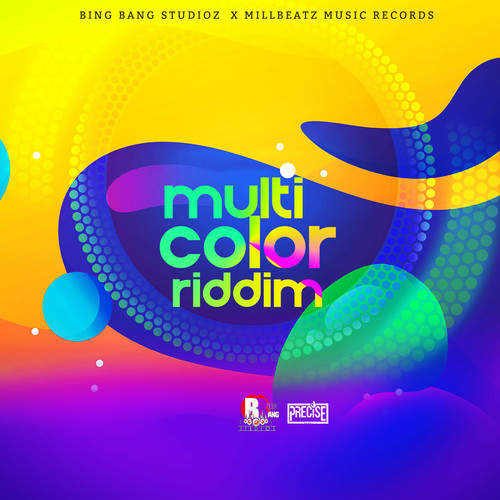 Multi Color Riddim (Explicit)