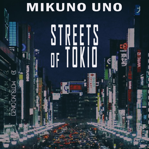 Streets of Tokyo