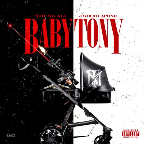 Baby Tony (feat. J. Wood Capone) [Explicit]