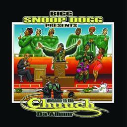 Snoop Dogg Presents - Welcome To Tha Chuuch Da Album (Explicit Version)