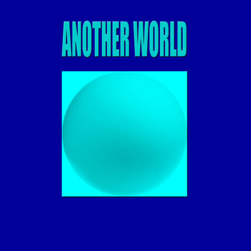 Another World (Explicit)