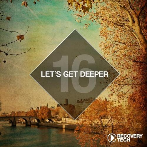 Let's Get Deeper, Vol. 16