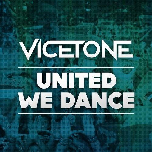 United We Dance(Club Mix) - Vicetone