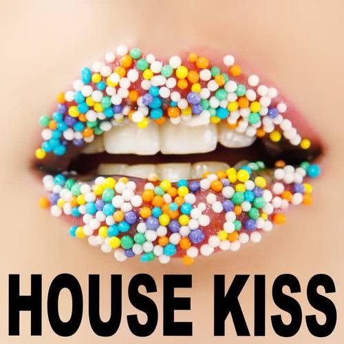 House Kiss