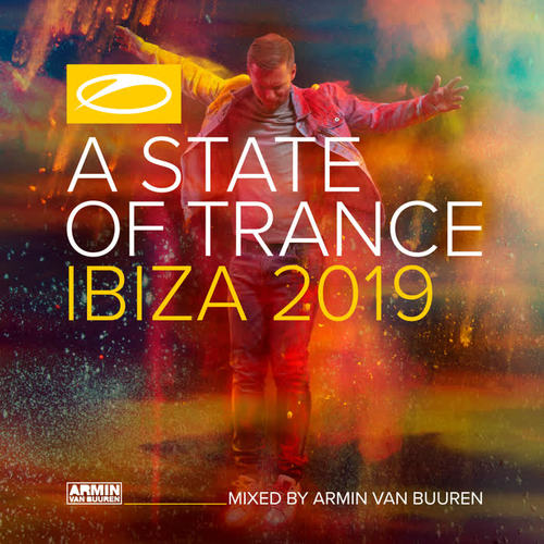 A State Of Trance, Ibiza 2019 (Mixed by Armin van Buuren) [Explicit]