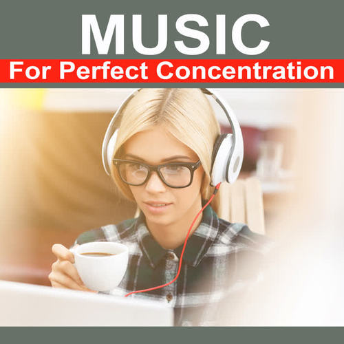 Music for Perfect Concentration (Música para la perfecta concentración , Musique pour une parfaite concentration