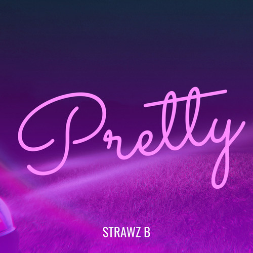 Pretty (Explicit)