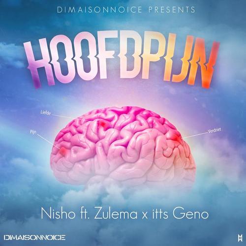 Hoofdpijn (feat. Zulema & ItssGeno)