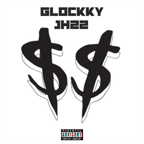 $ coming in (feat. GlOCKKY) [Explicit]