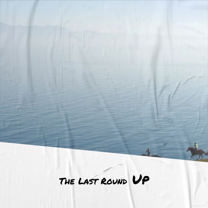 The Last Round Up