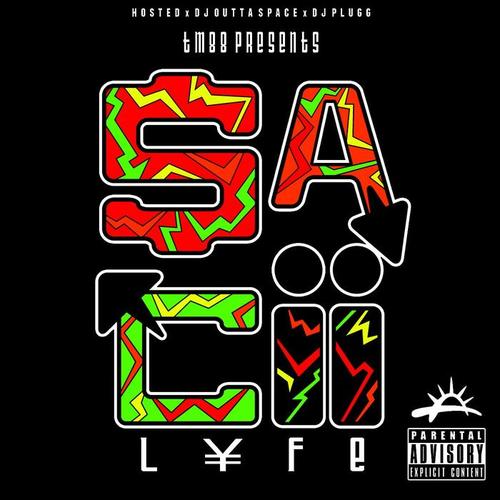 Sacii Lyfe? (Explicit)