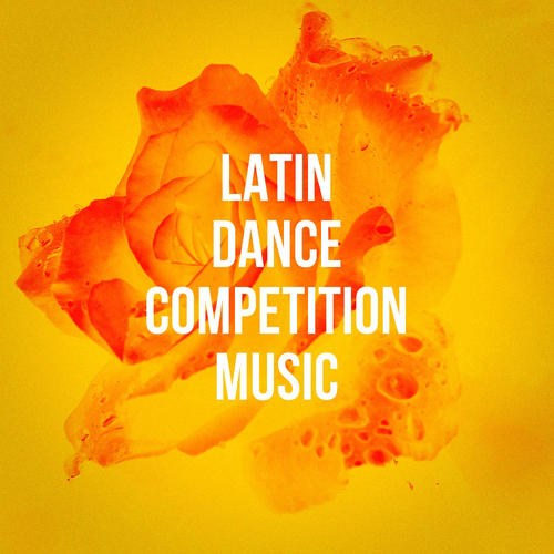 Latin Dance Competition Music